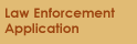 Law Enforcement Application